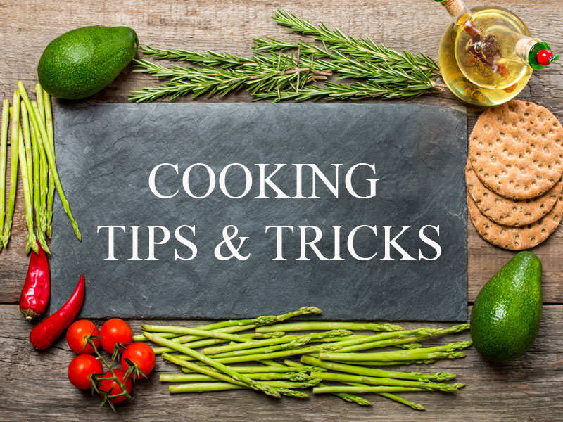 Tips and tricks to improve your cooking skills and techniques
